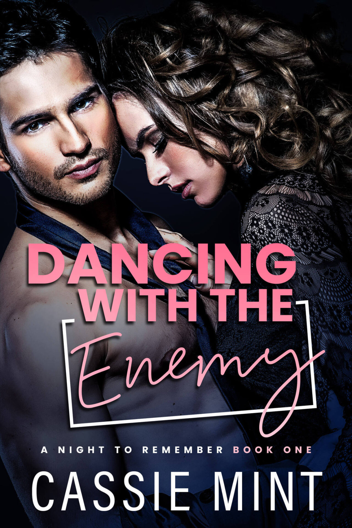 Dancing With The Enemy A Night To Remember Book 1 Cassie Mint