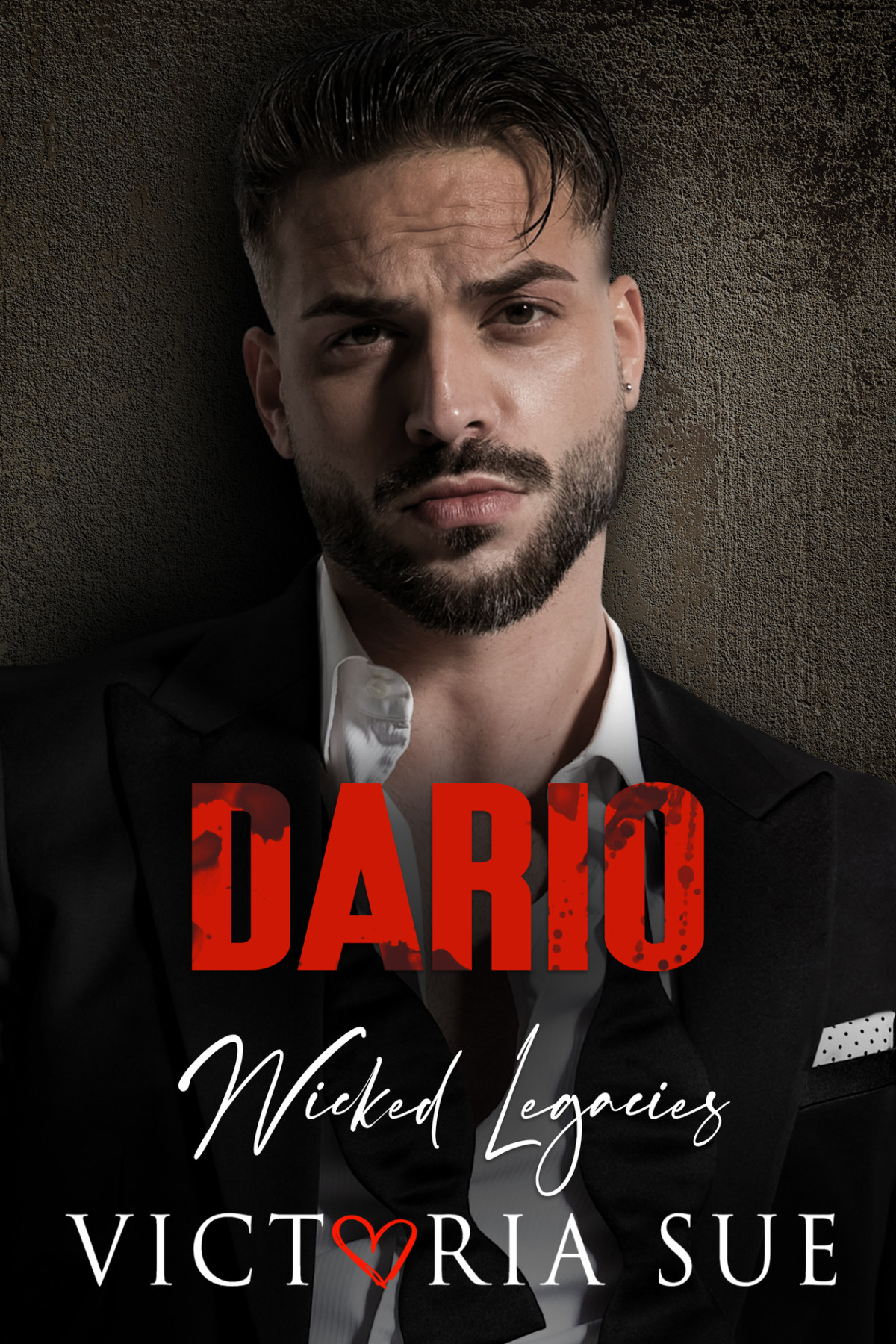 Dario Wicked Legacies Victoria Sue