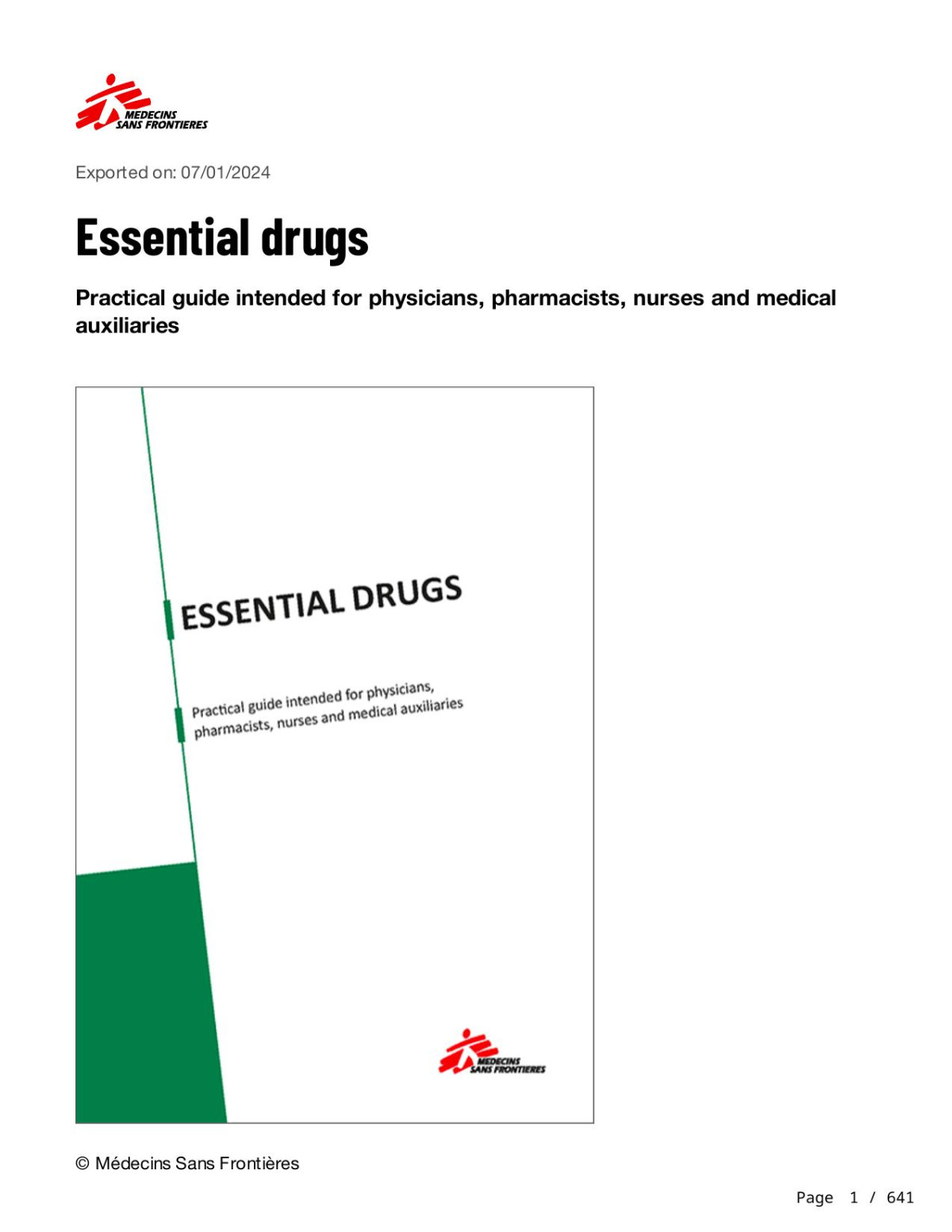 Essential Drugs Practical Guide Intended For Physicians Pharmacists Nurses And Medical Auxiliaries Sep 20239782375852286mdecins Sans Frontirespdf Mdecins Sans Frontires
