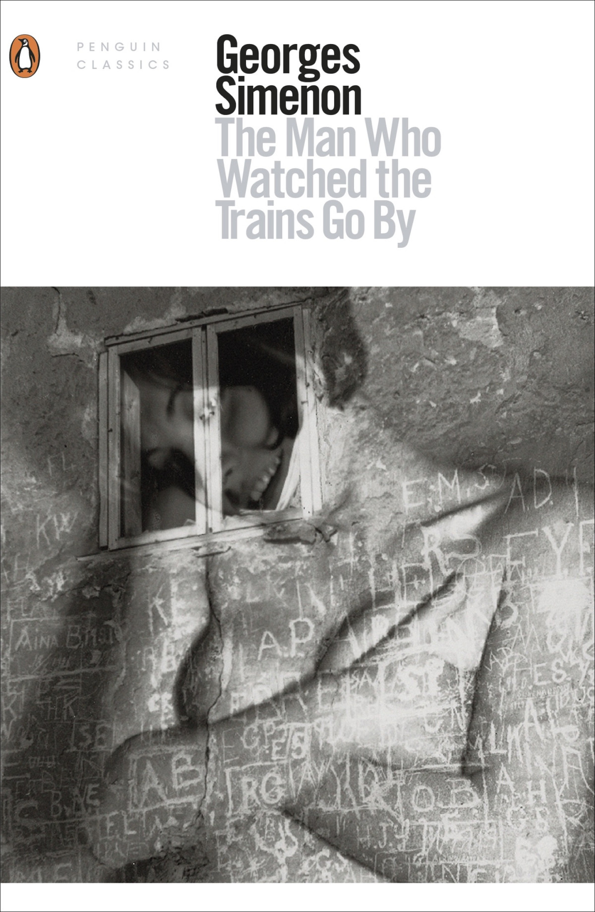 The Man Who Watched The Trains Go By Georges Simenon