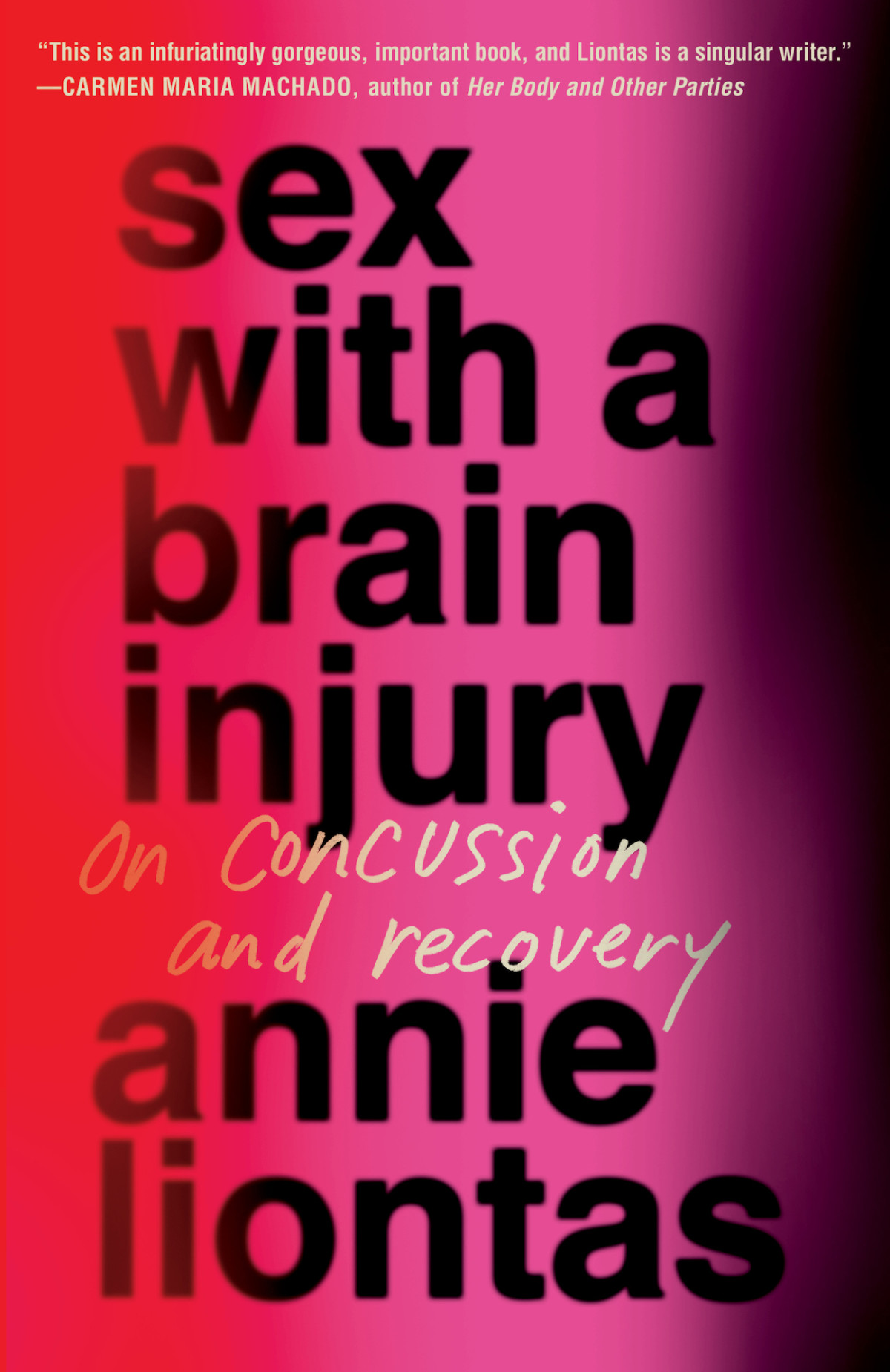 Sex With A Brain Injury On Concussion And Recovery Annie Liontas