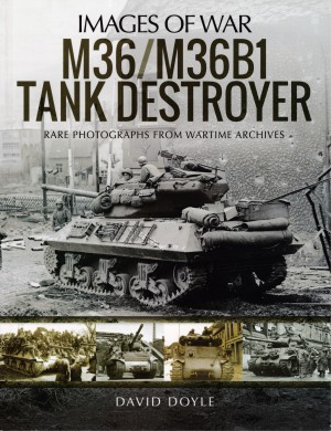 M36m36b1 Tank Destroyer 1st Edition David Doyle