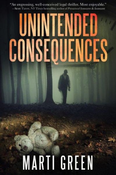 Unintended Consequences Marti Green