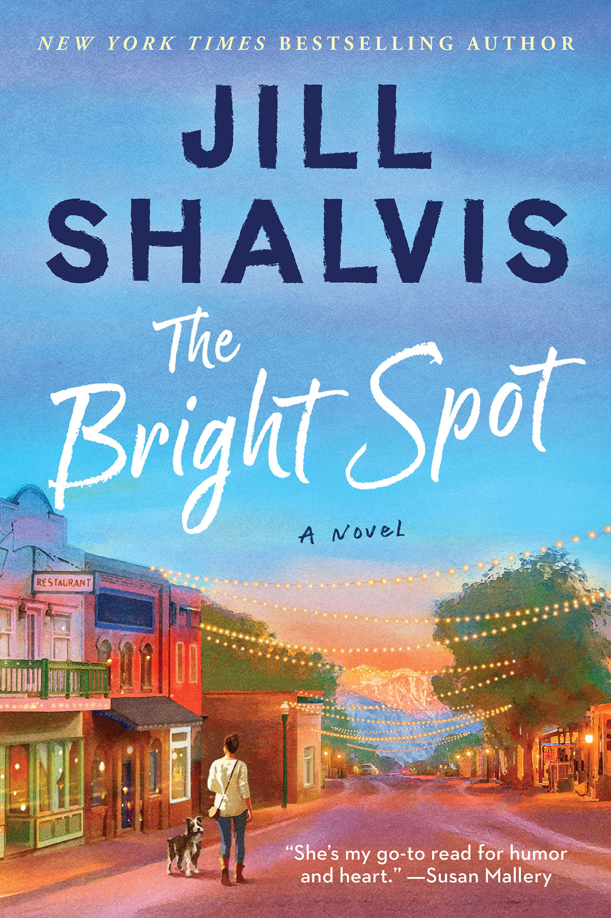 The Bright Spot Jill Shalvis