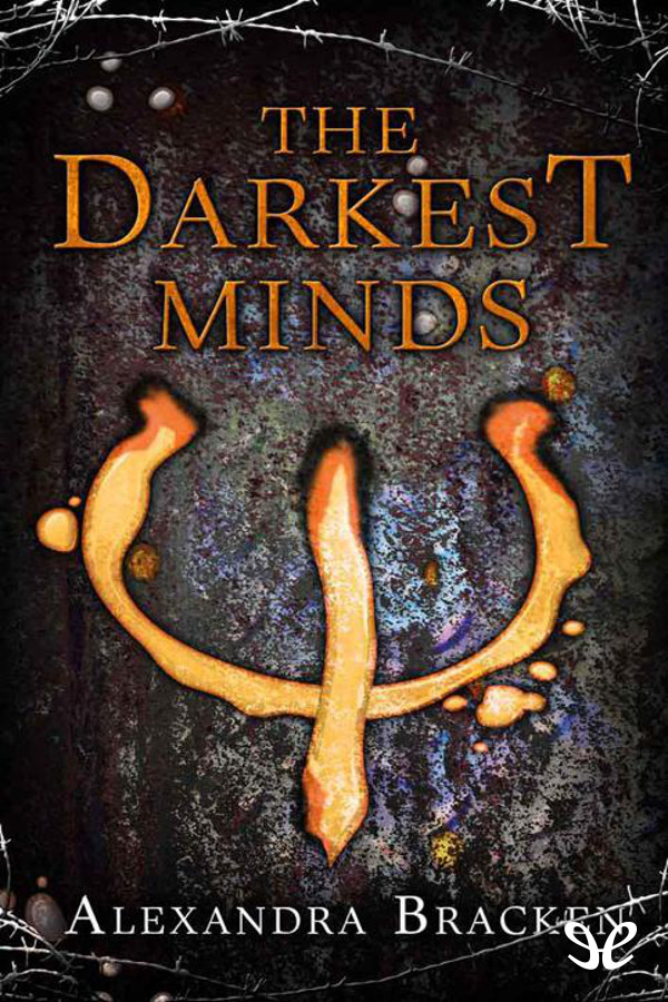 The Darkest Minds Alexandra Bracken