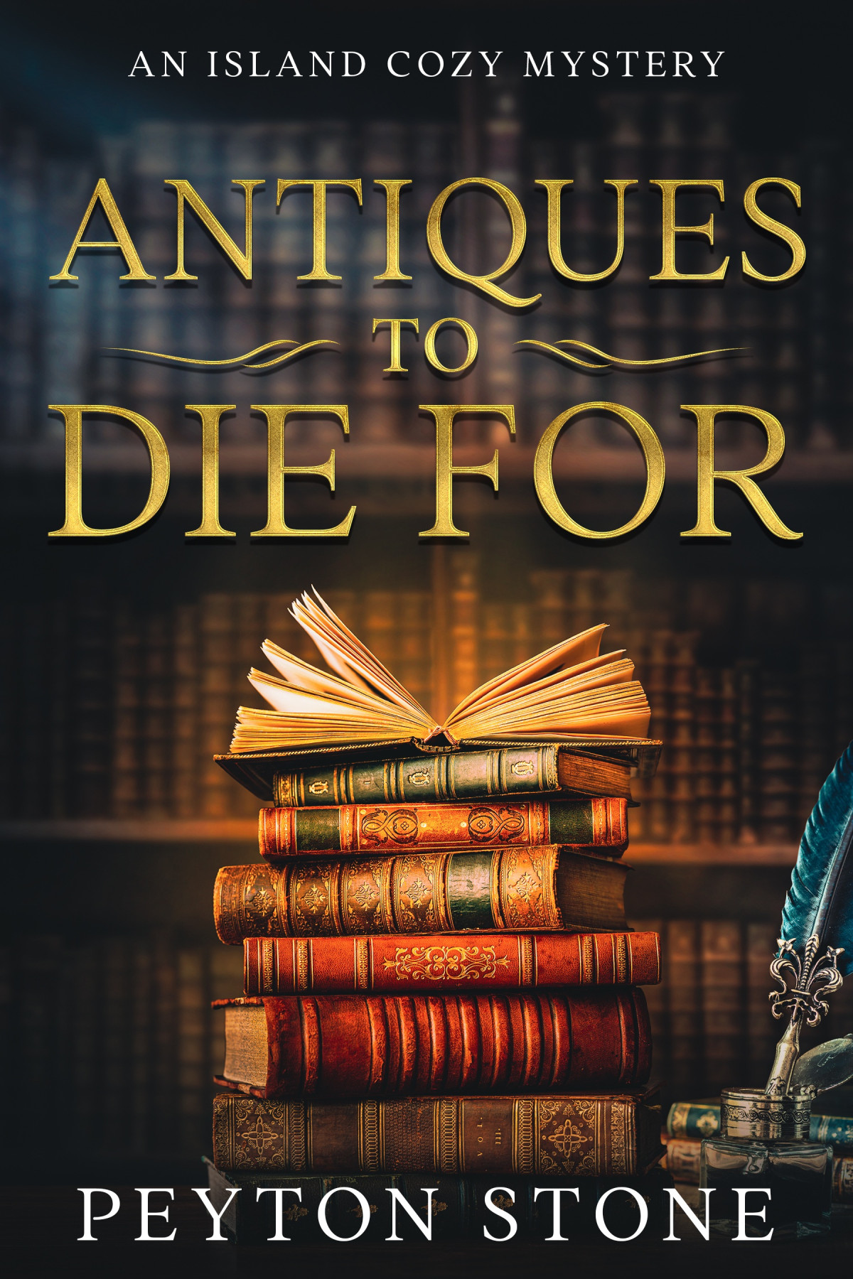 Antiques To Die For Peyton Stone