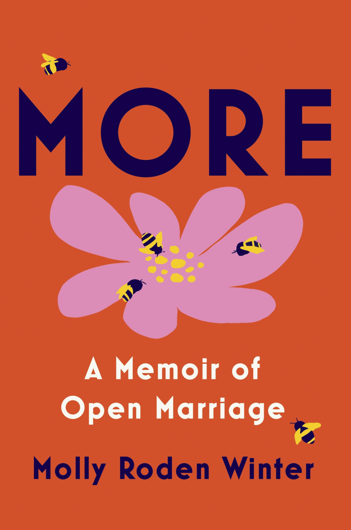 More A Memoir Of Open Marriage Molly Roden Winter