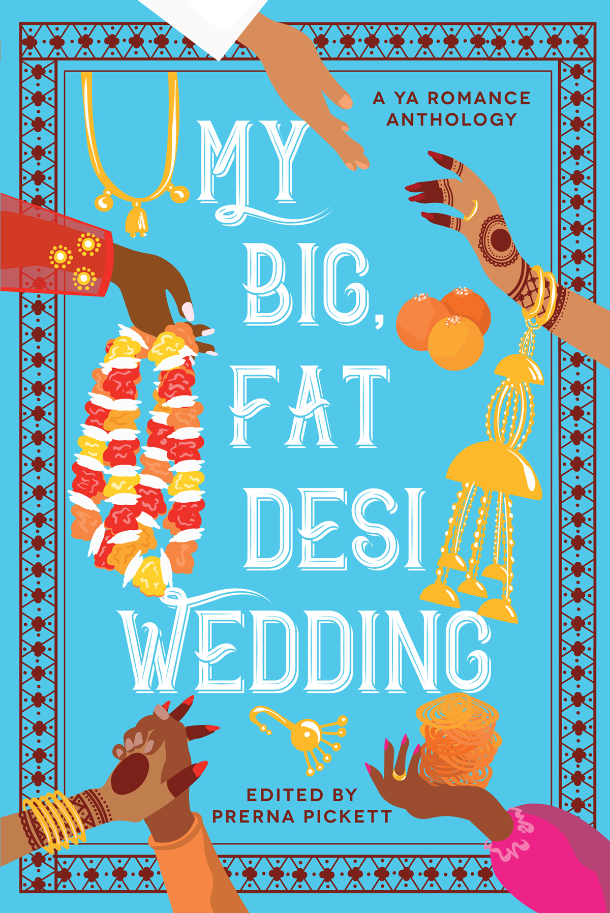 My Big Fat Desi Wedding Prerna Pickett