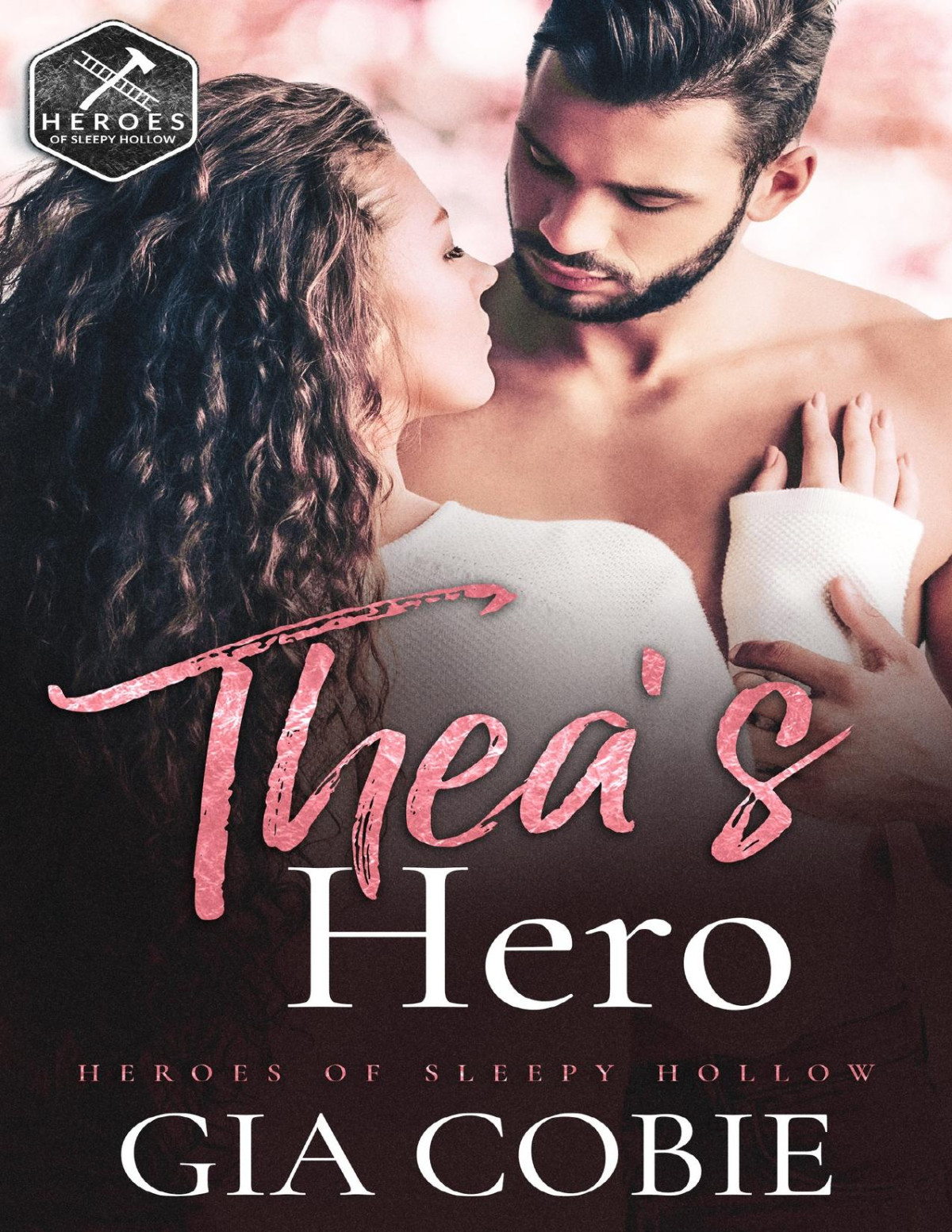 Theas Hero A Protective Hero Romantic Suspense Heroes Of Sleepy Hollow Book 2 Gia Cobie
