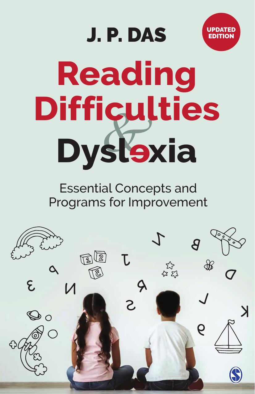 Reading Difficulties And Dyslexia Essential Concepts And Programs For Improvement Second Edition Updated Edition J P Das