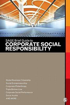 Sage Brief Guide To Corporate Social Responsibility 1st Edition Publishing