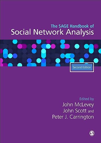 The Sage Handbook Of Social Network Analysis 1st John Mclevey John Scott Peter J Carrington