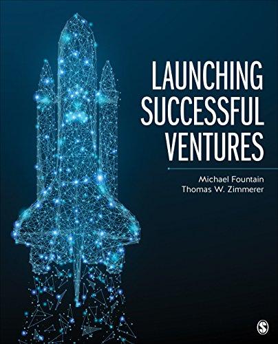 Launching Successful Ventures 1st Edition Fountain Michael W