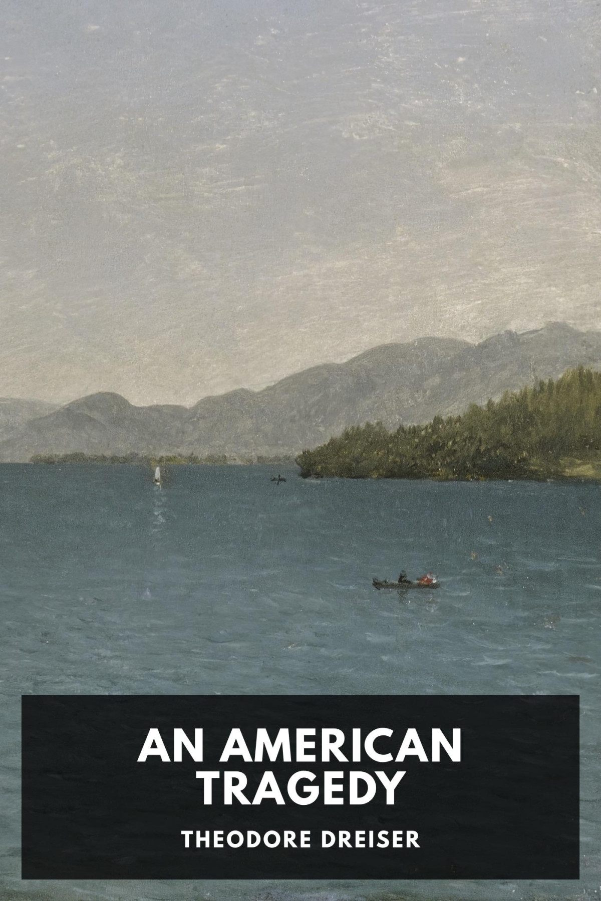 An American Tragedy Theodore Dreiser