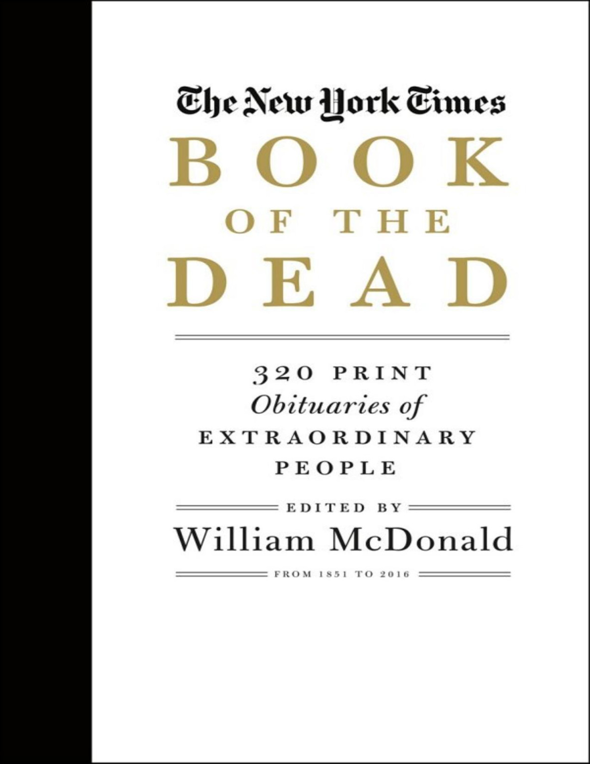 The New York Times Book Of The Dead William Mcdonald