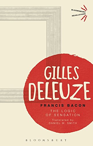 Francis Bacon Bloomsbury Revelations Gilles Deleuze