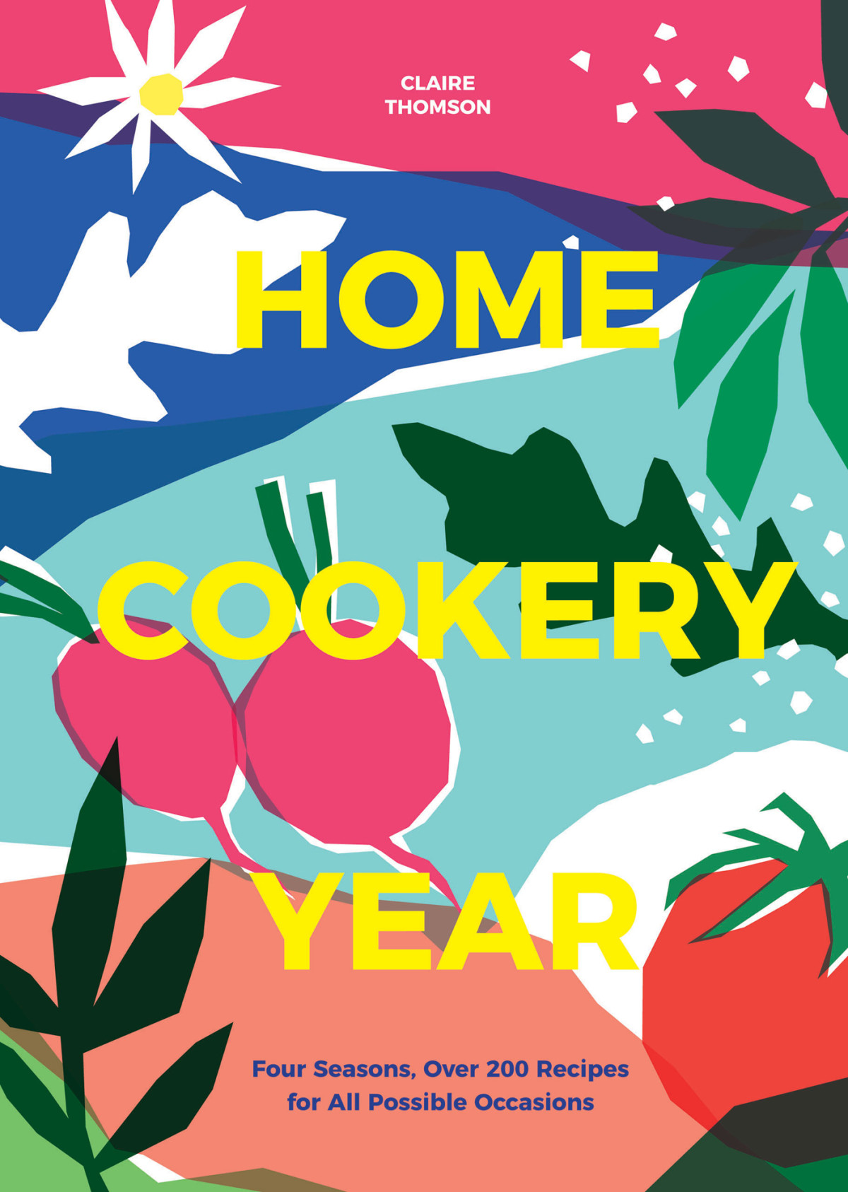 Home Cookery Year Claire Thomson