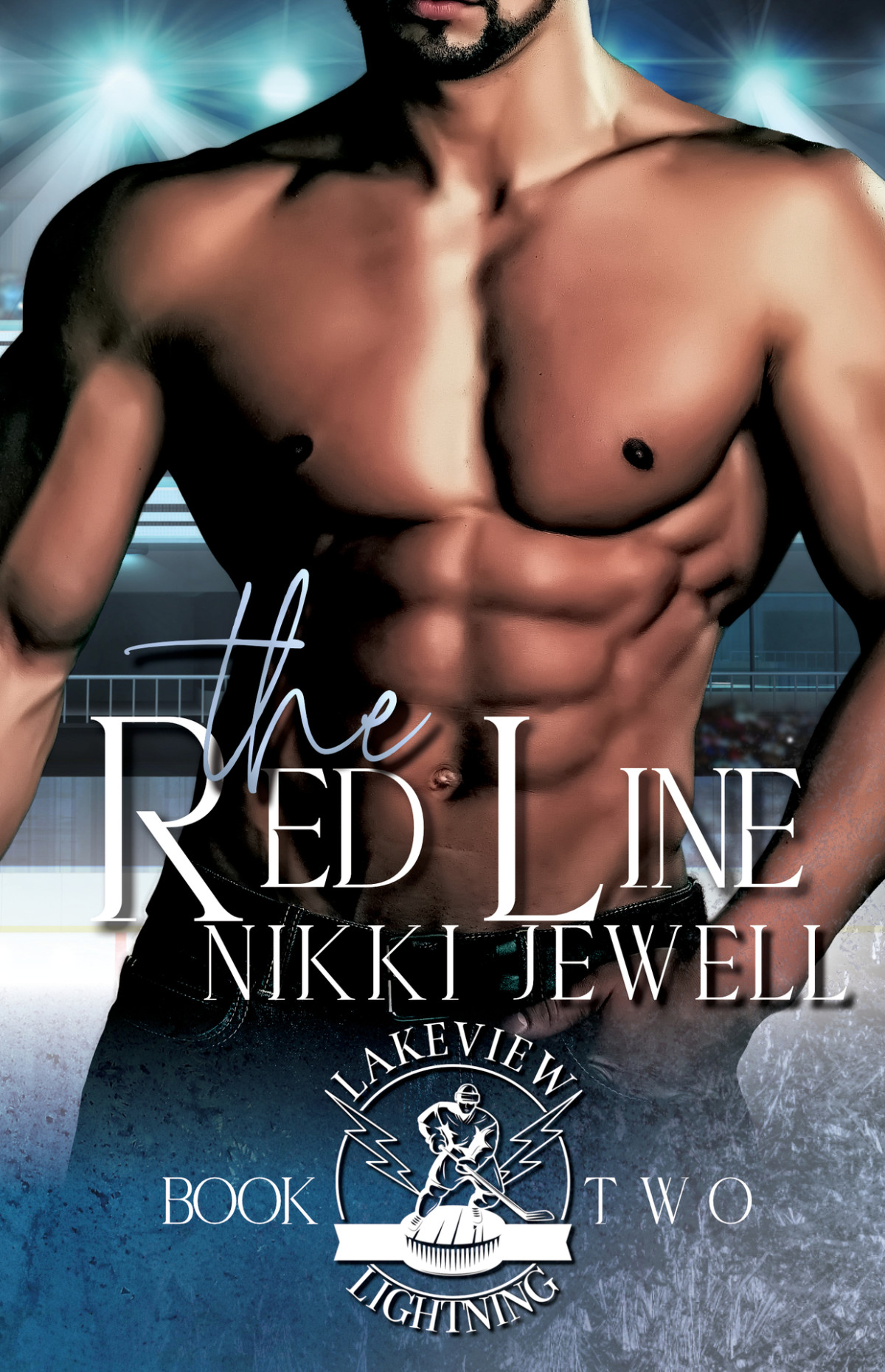 The Red Line A Reverse Grumpy Sunshine College Hockey Romance Lakeview Lightning Book 2 Nikki Jewell