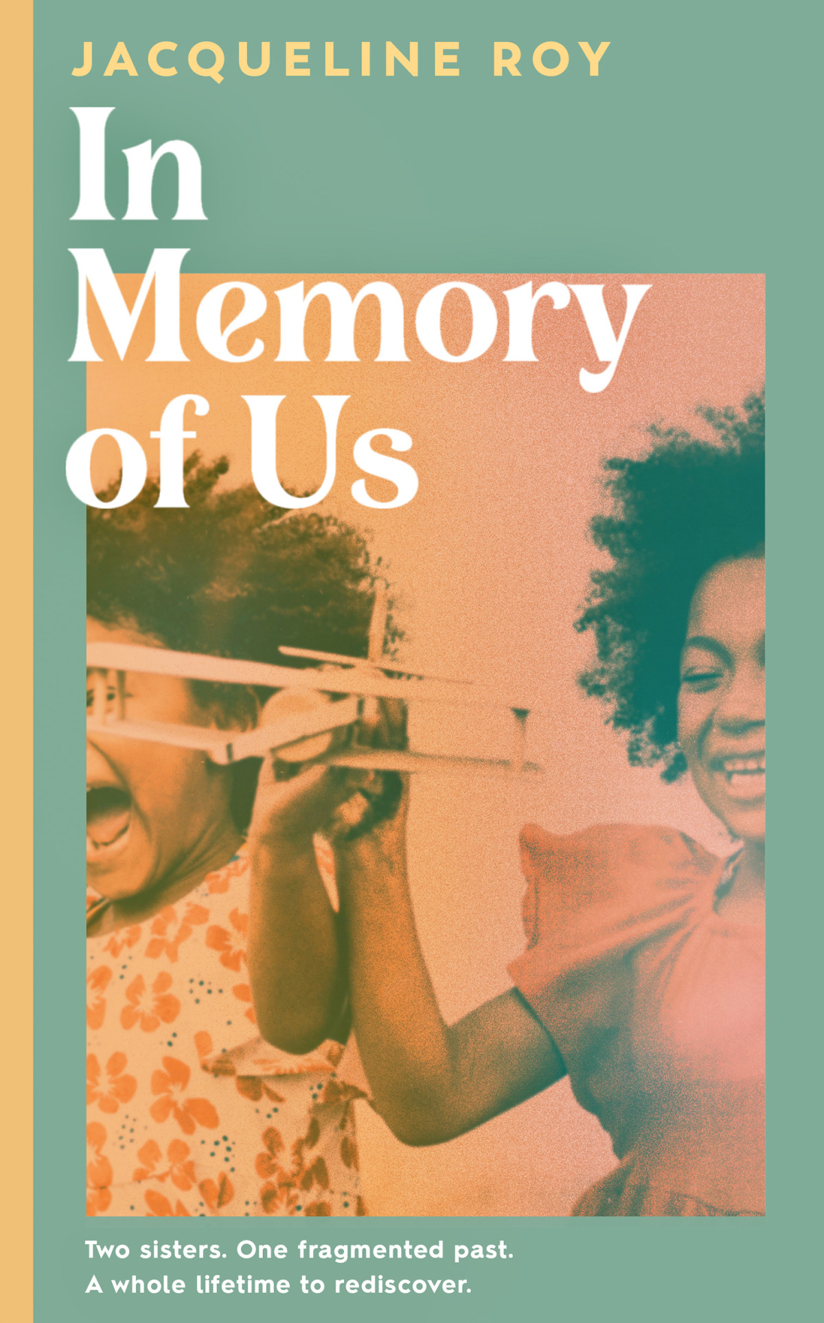 In Memory Of Us Jacqueline Roy