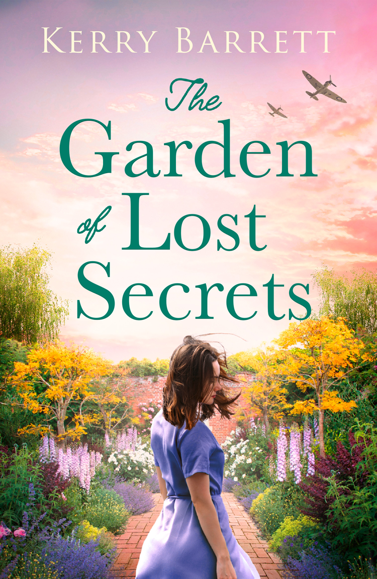 The Garden Of Lost Secrets Kerry Barrett