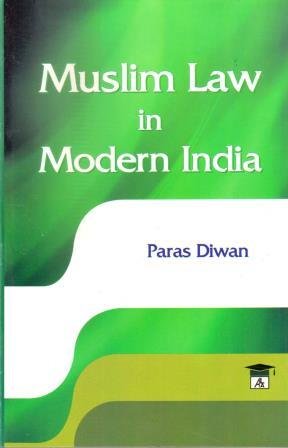 Muslim Law In Modern India 13th Edition Paras Diwan