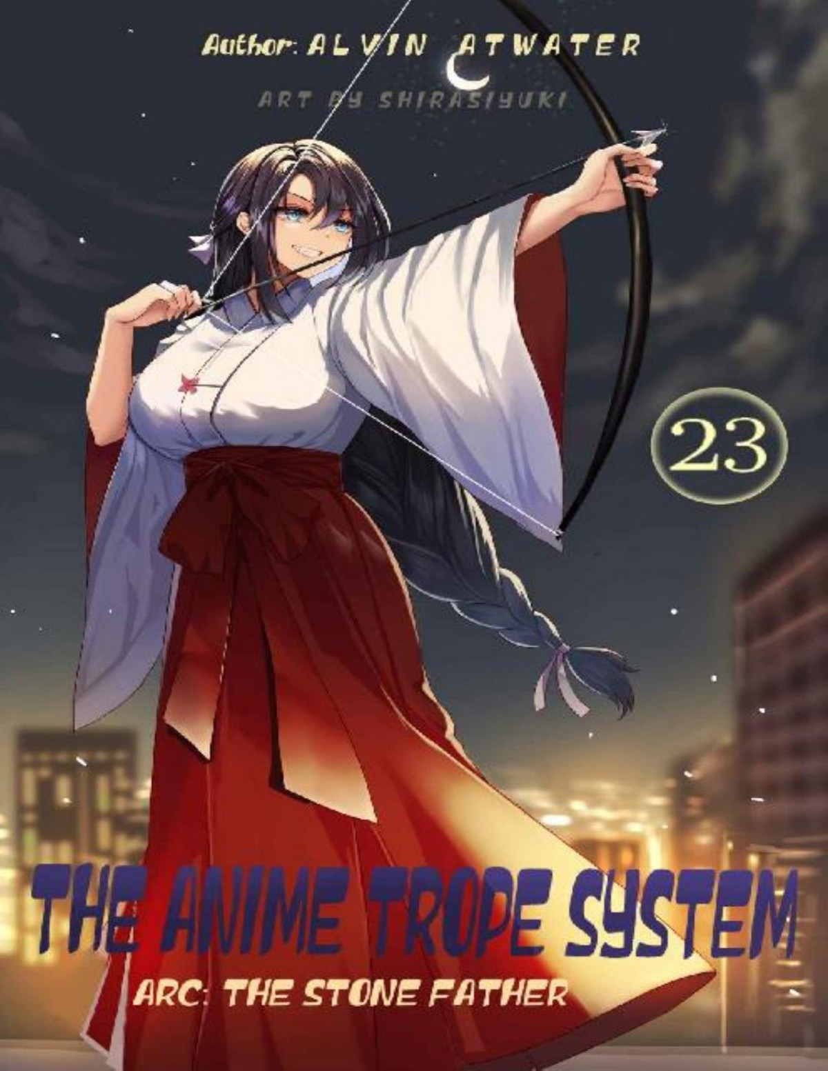 The Anime Trope System Legend Of Stone Father 23 Alvin Atwater