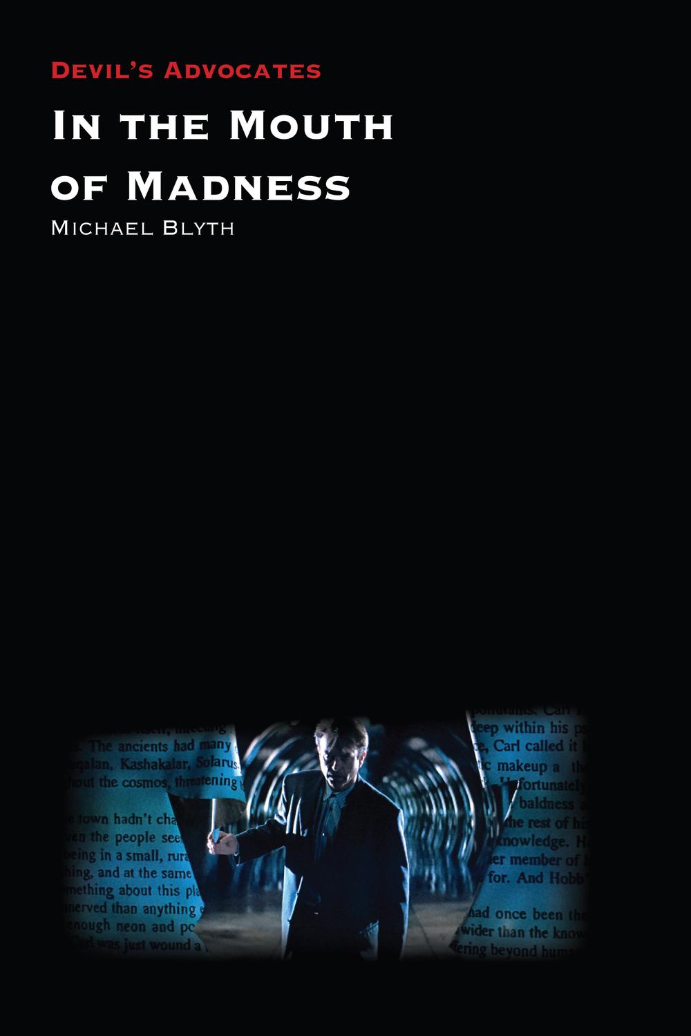 In The Mouth Of Madness 3rd Edition Michael Blyth