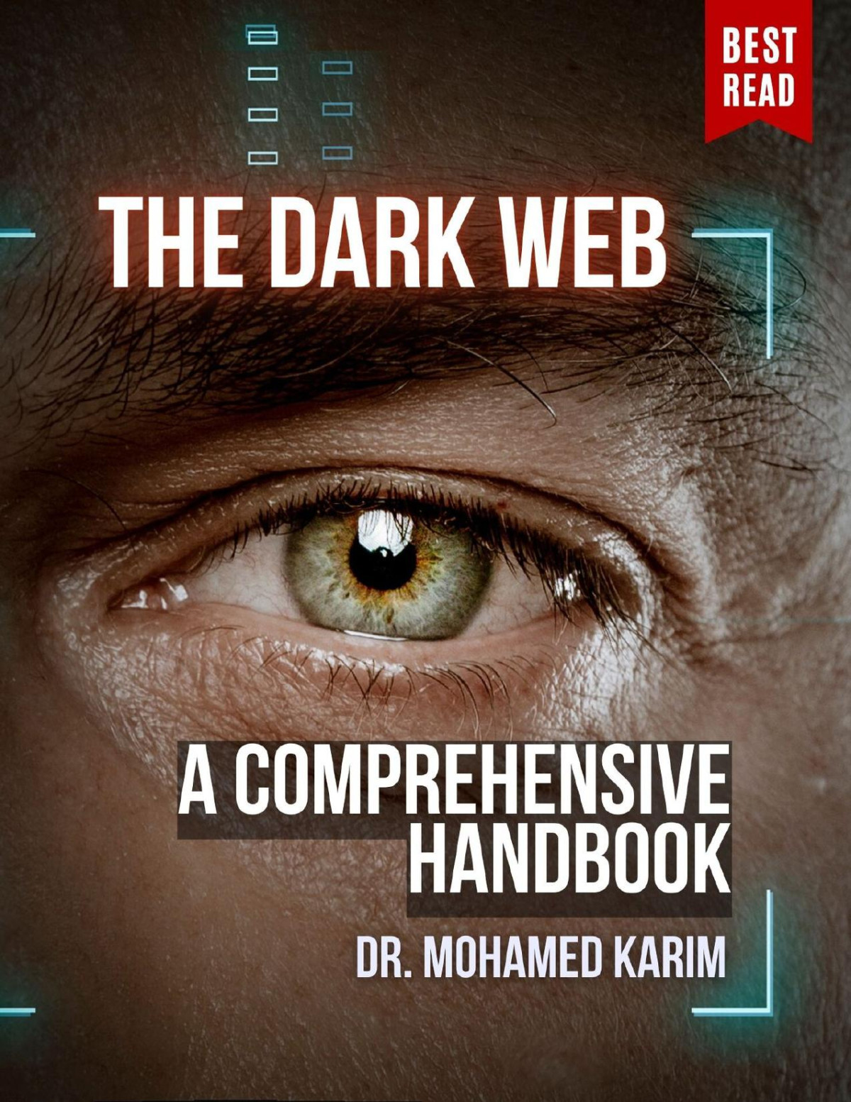 The Dark Web A Comprehensive Handbook Mohamed Karim