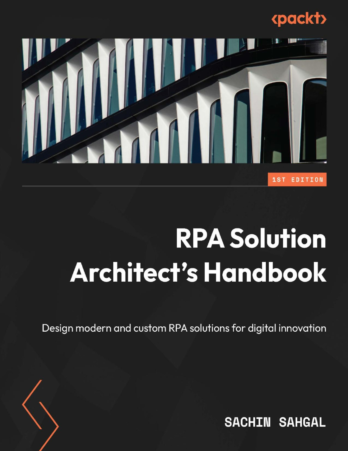 Rpa Solution Architects Handbook Converted Sachin Sahgal
