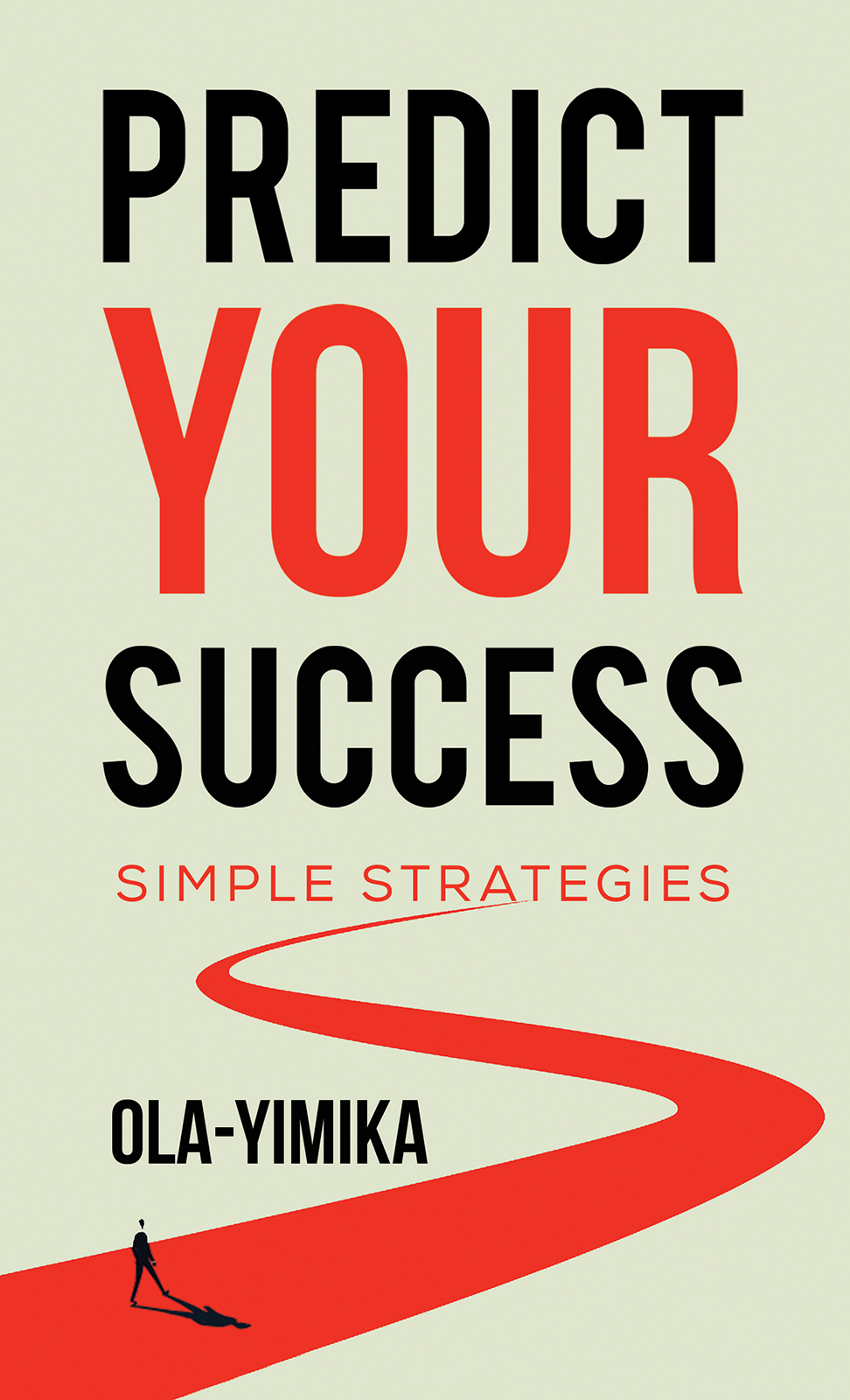 Predict Your Success Olayimika