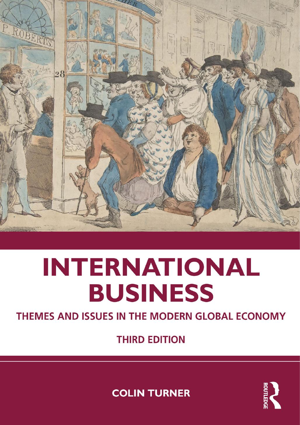International Business Themes And Issues In The Modern Global Economy 3rd 3rd Edition Colin Turner