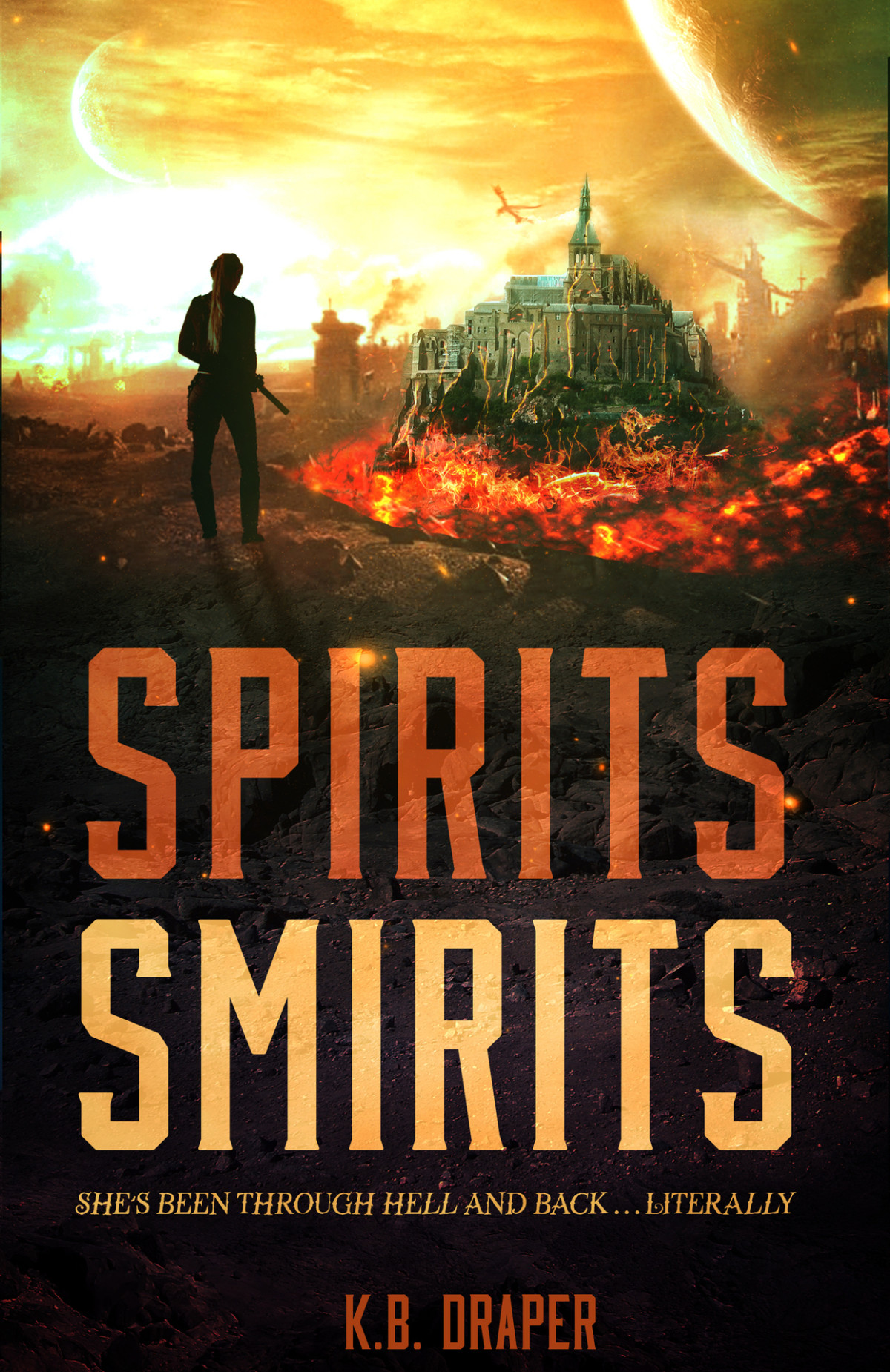 Spirits Smirits K B Draper