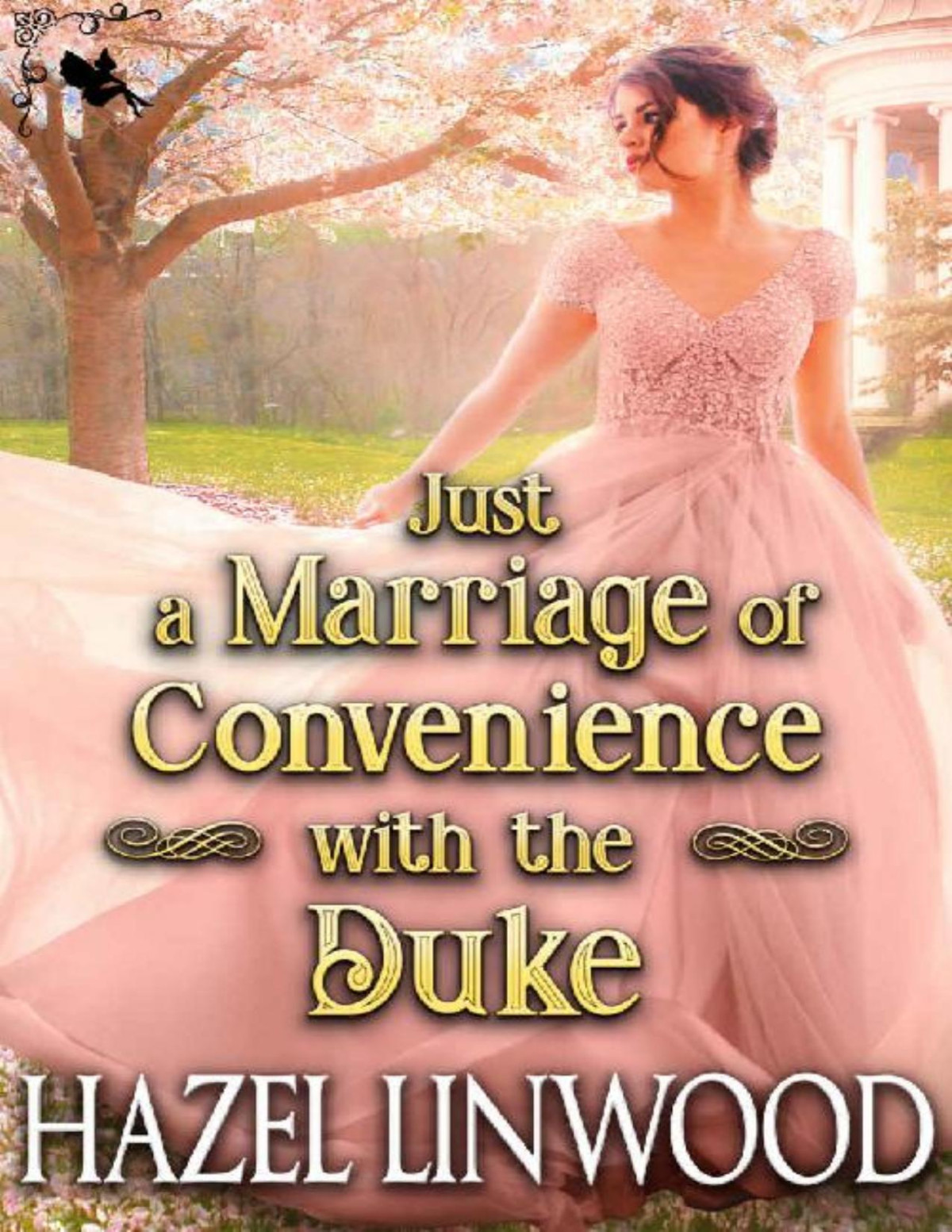 Just A Marriage Of Convenience With The Duke A Historical Regency Romance Novel Hazel Linwood
