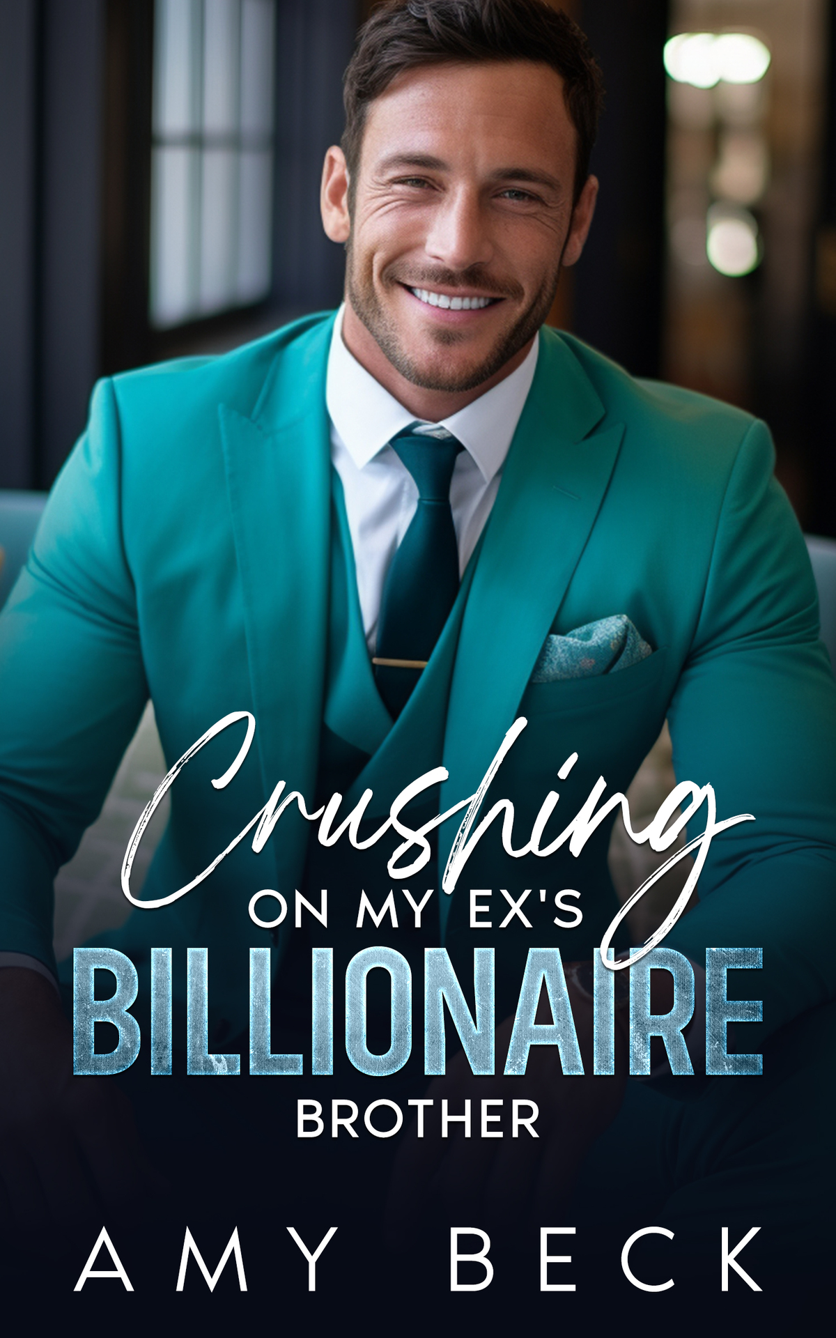 Crushing On My Exs Billionaire Brother Amy Beck