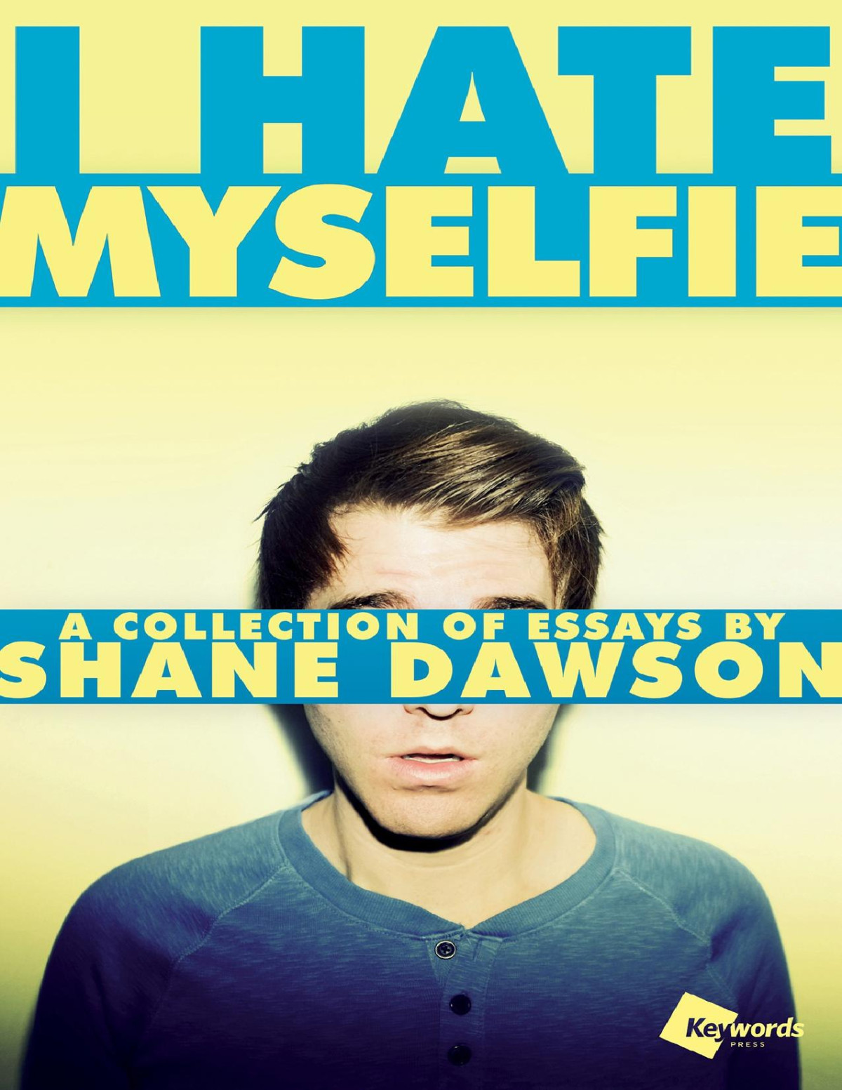 I Hate Myselfie Nf Shane Dawson