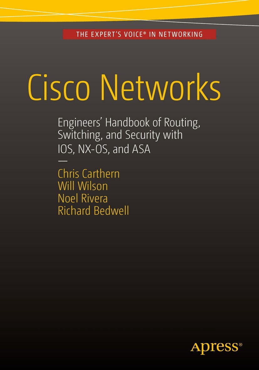 Cisco Networks Chris Carthern William Wilson Richard Bedwell Noel Rivera