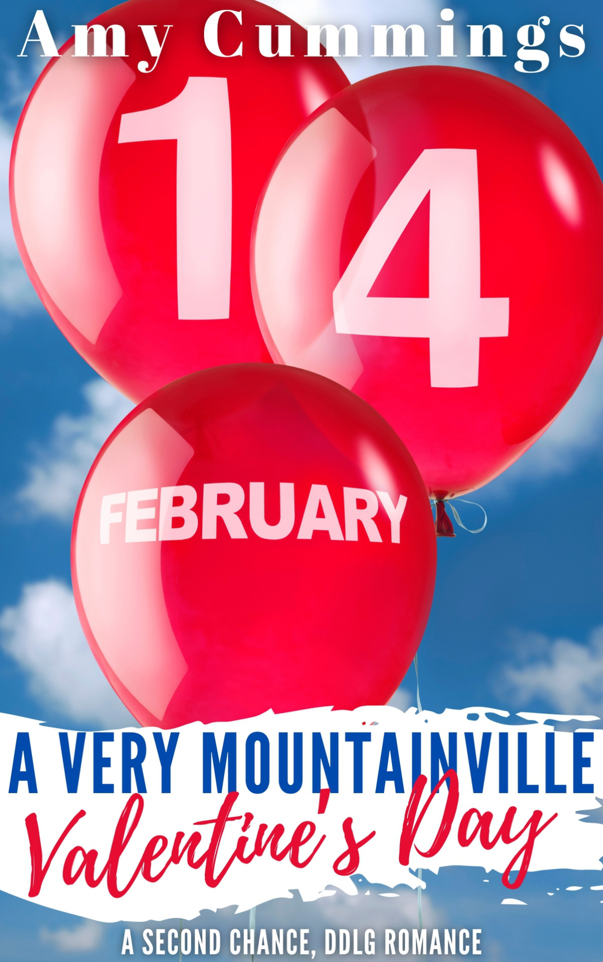 A Very Mountainville Valentines Day A Second Chance Ddlg Romance Amy Cummings
