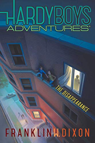The Disappearance 18 Hardy Boys Adventures Dixon Franklin W