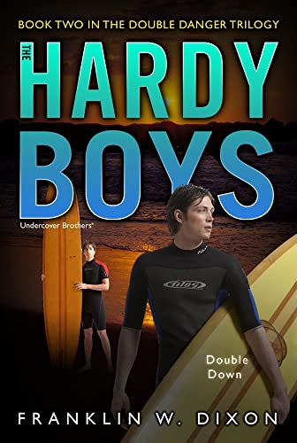 Double Down Double Danger Trilogy Book 2 Hardy Boys Undercover Brothers No 26 Dixon