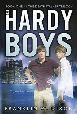 Movie Menace Book One In The Deathstalker Trilogy 37 Hardy Boys All New Undercover Brothers Original Dixon