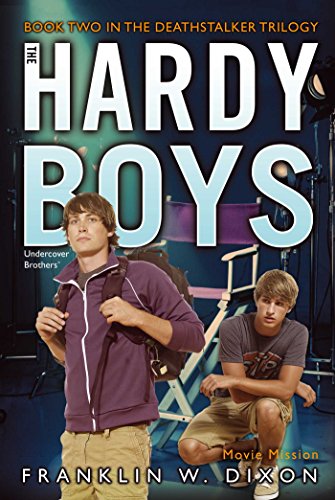 Movie Mission Book Two In The Deathstalker Trilogy 38 Hardy Boys All New Undercover Brothers Original Ed Dixon