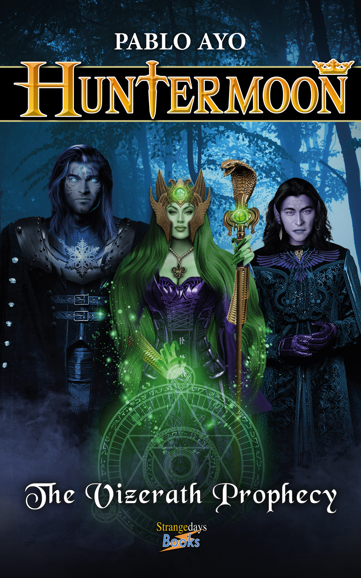 Huntermoon The Vizerath Prophecy Pablo Ayo