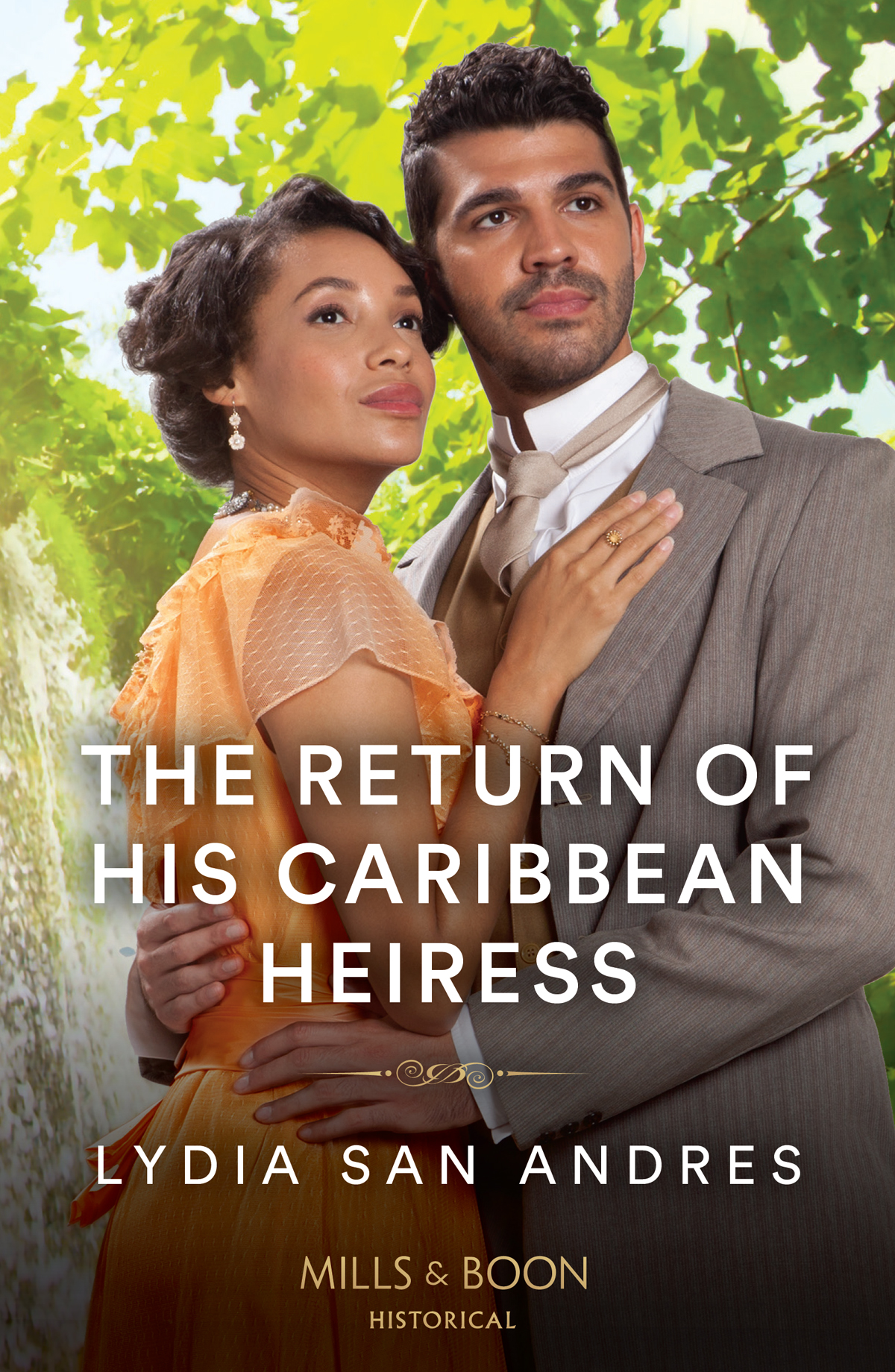 The Return Of His Caribbean Heiress Lydia San Andres