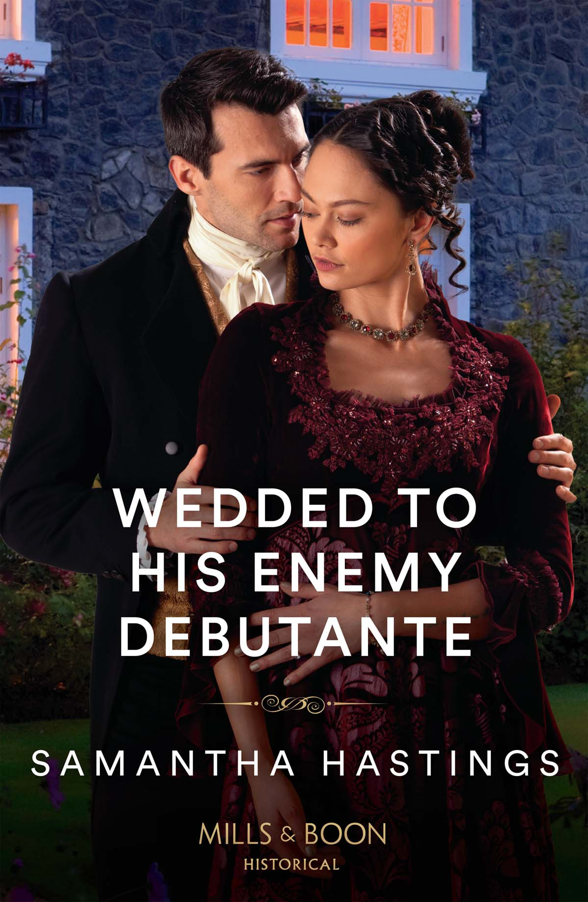 Wedded To His Enemy Debutante Samantha Hastings