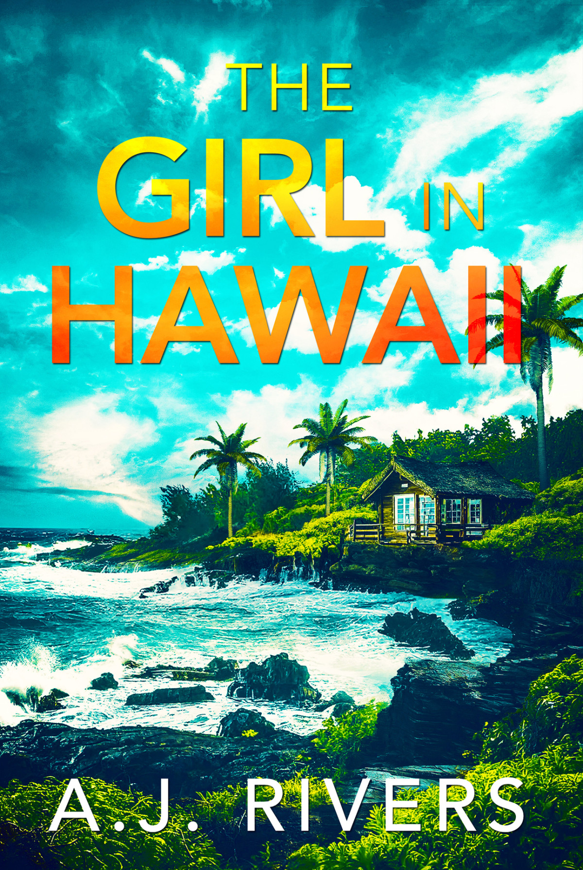 The Girl In Hawaii Aj Rivers