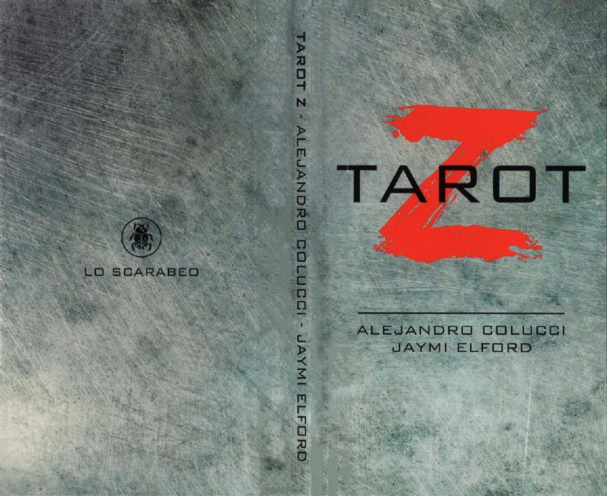 Tarot Z Deck Alejandro Colucci Jaymi Elford