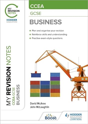 My Revision Notes Ccea Gcse Business Mcaree David Mclaughlin
