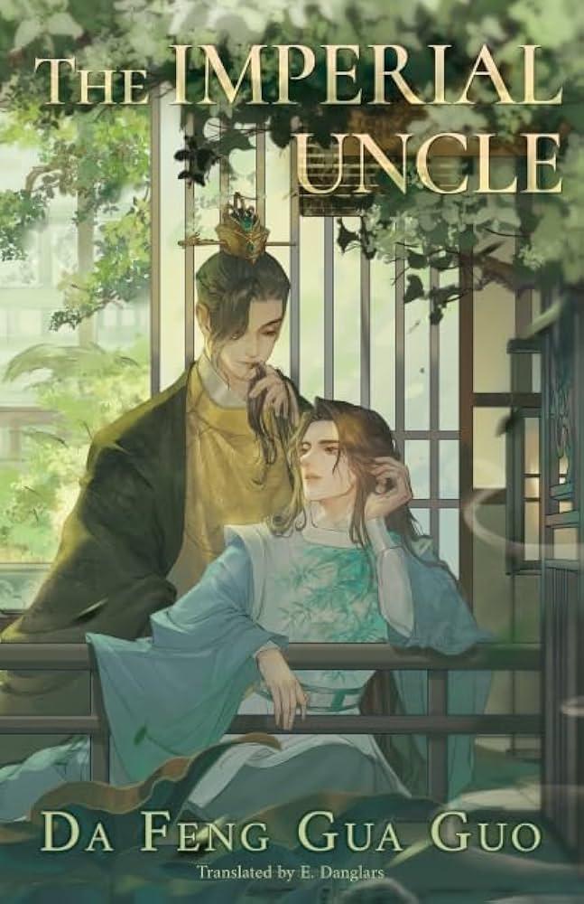 The Imperial Uncle Da Feng Gua Guo