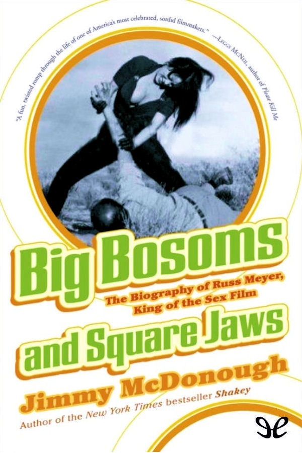 Big Bosoms And Square Jaws Jimmy Mcdonough