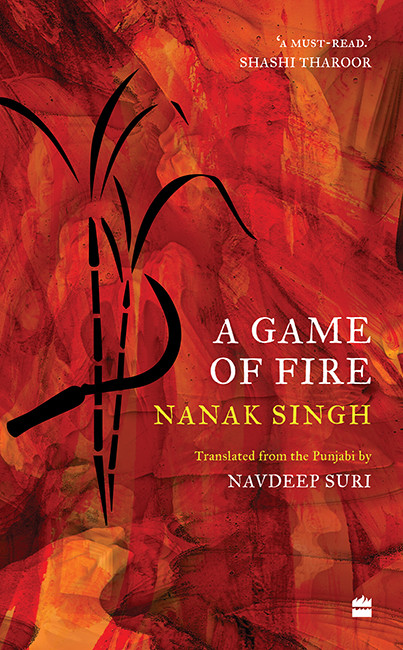 A Game Of Fire Nanak Singh